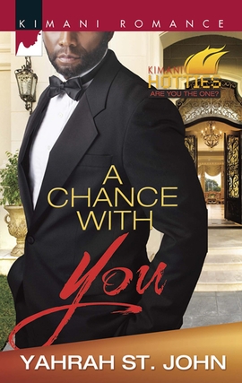 Title details for A Chance with You by Yahrah St. John - Wait list